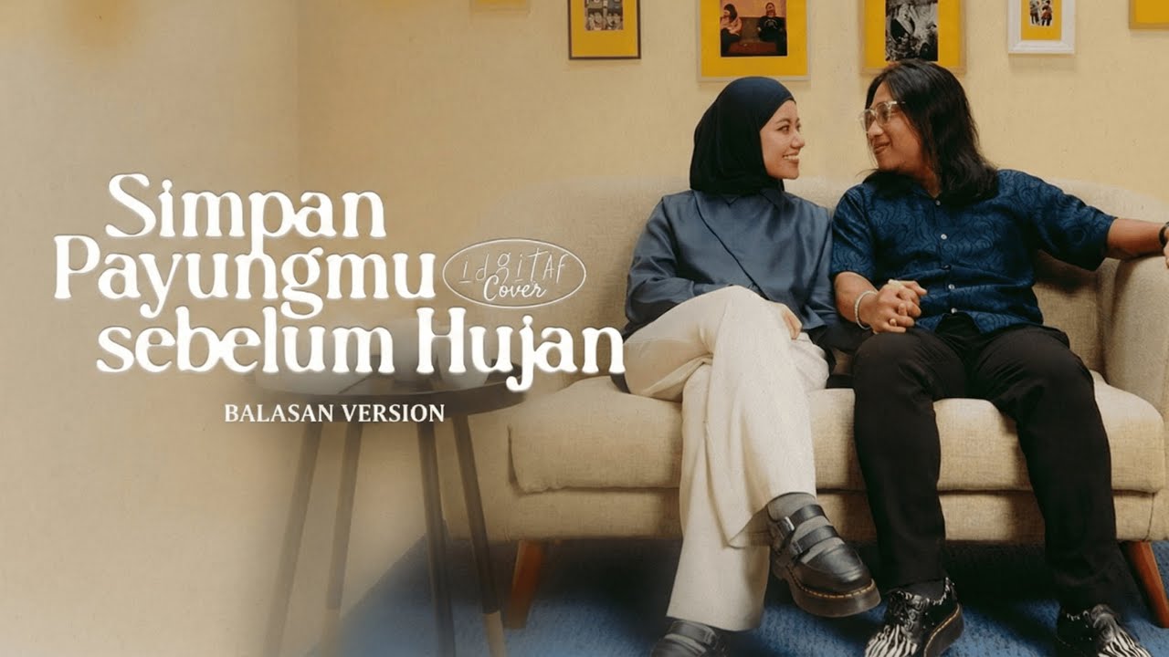 Balasan Sedia Aku Sebelum Hujan - Idgitaf Cover | HQ Audio