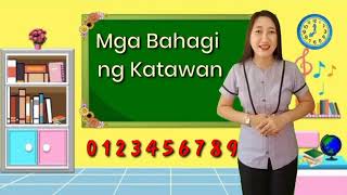QUARTER 1 WEEK 6-Mga Bahagi ng Katawan
