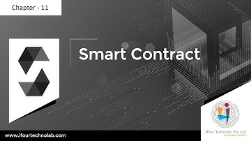 Chapter - 11 Smart contract using Solidity - Smart Contract