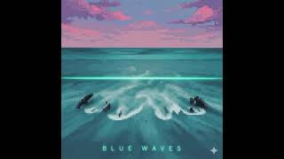 Blue waves