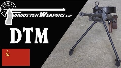 DTM: The Soviet Tank Version of the DP-27 LMG