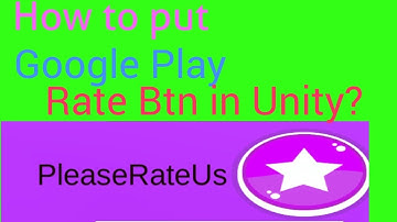 How to put  rating button in unity  gamea ? || GoooglePlay Rate Button