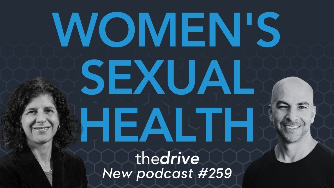 259 – Women’s sexual health: Why it matters, what can go wrong, and how to fix it