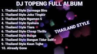 DJ TOPENG_full album thailand style
