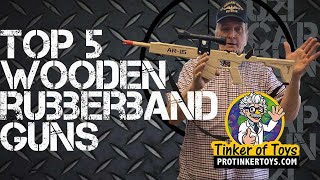 TOP 5 Wooden Rubber Band Guns!