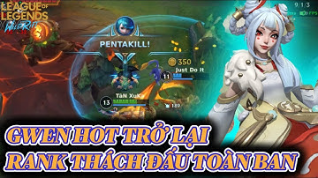 [LMHT:TỐC CHIẾN] GWEN được chơi rất nhiều ở rank thách đấu