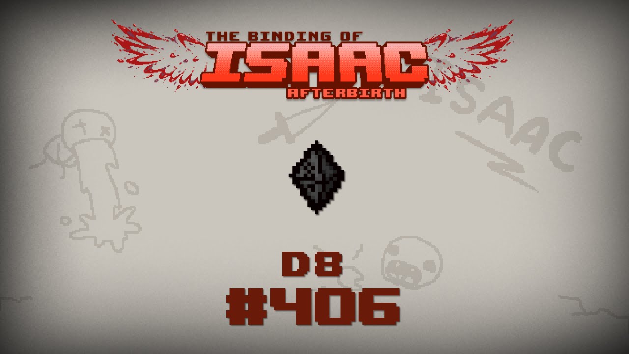 Binding of Isaac: Afterbirth Item guide - D8 - YouTube.