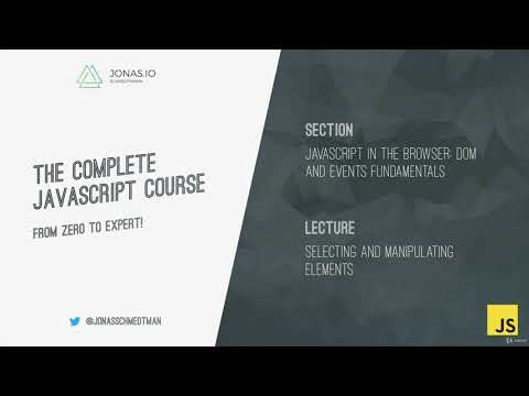 Selecting and Manipulating Elements in JavaScript | JavaScript Course From Zeero to Expert