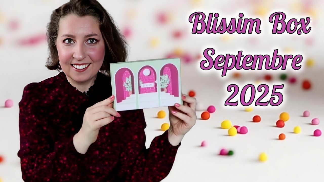 Blissim Box Septembre 2025 | Beauty Box Clarins - Bioderma - et plus encore ✨