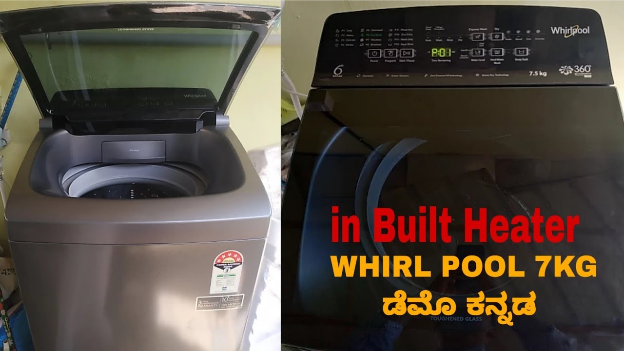 Whirl pool top load washing machine in kannada | Stainwash pro 7kg with  heater | 5star rating ultra - YouTube