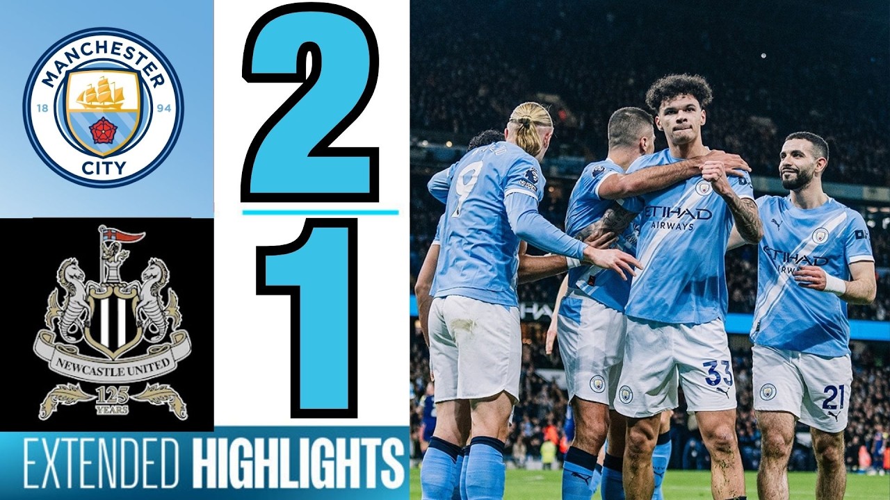 Manchester City vs Newcastle | Full Match Highlights & All Goals | Premier League 2026