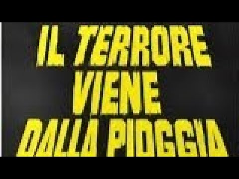 IL TERRORE VIENE DALLA PIOGGIA (1973) Film del terrore