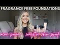 Affordable Fragrance Free Foundations for Acne Prone Skin Sensitive Skin | Drugstore Foundation 2020