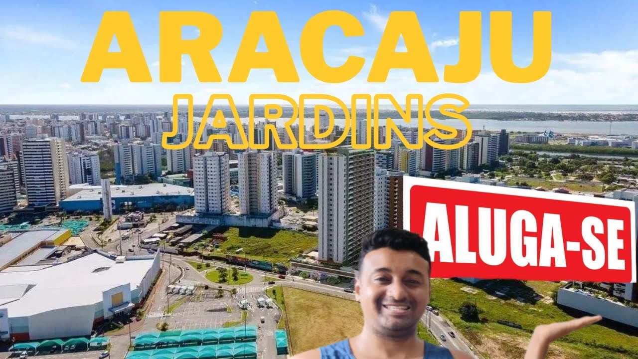ALUGUEL E CUSTO DE VIDA NO BAIRRO JARDINS EM ARACAJU