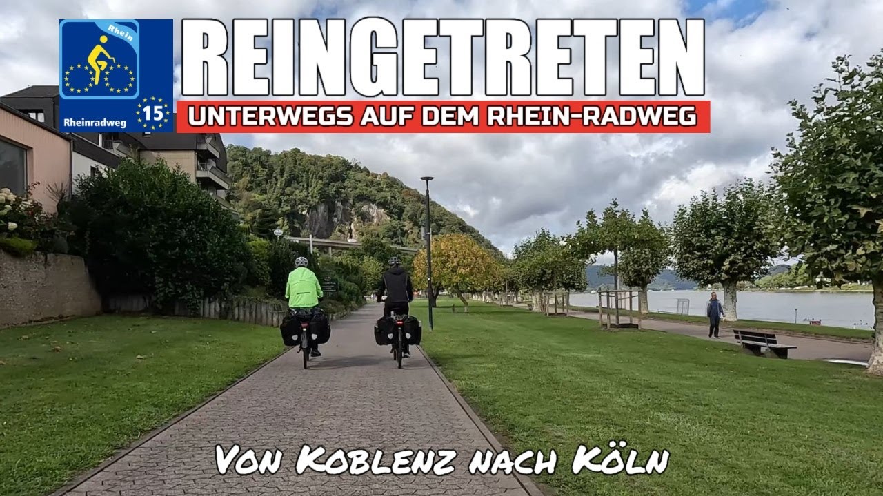 Rhein-Radweg - Von Koblenz nach Köln