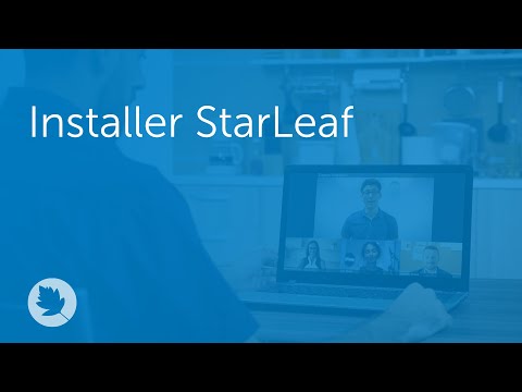 Installer StarLeaf