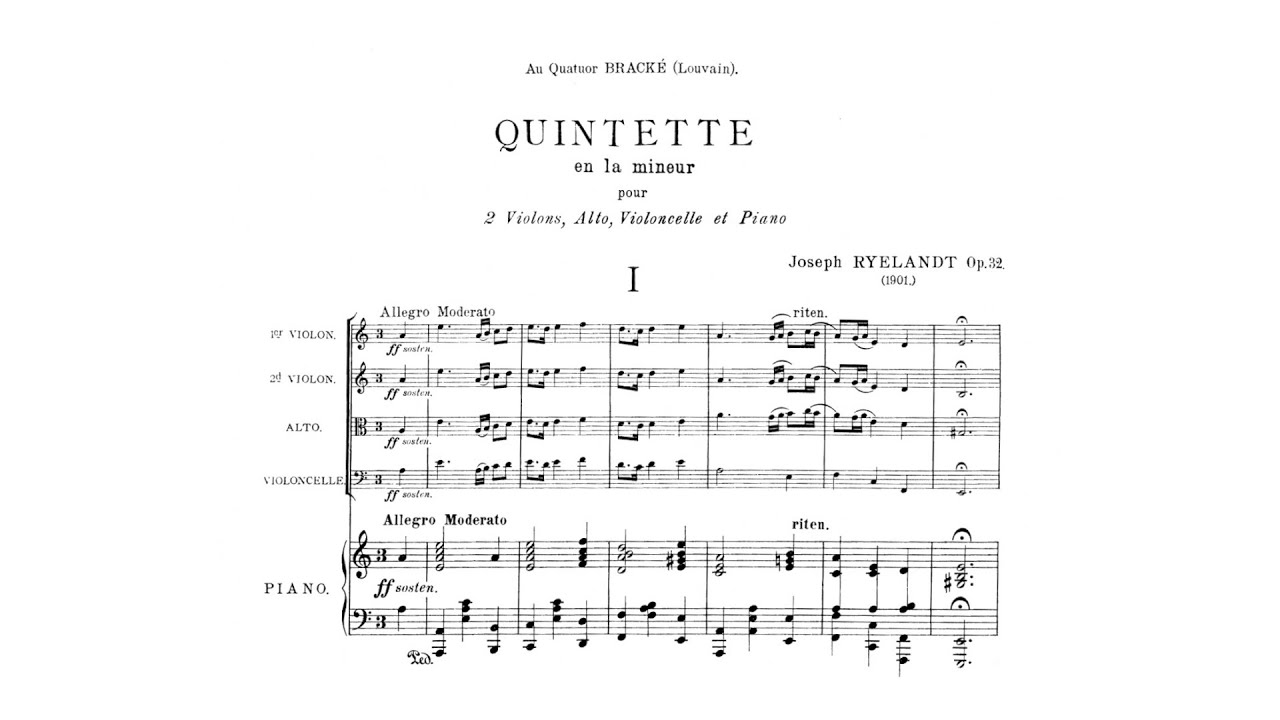 Joseph Ryelandt – Piano Quintet in A minor