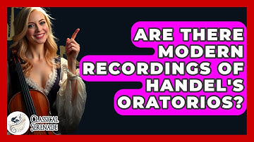 Are There Modern Recordings Of Handel