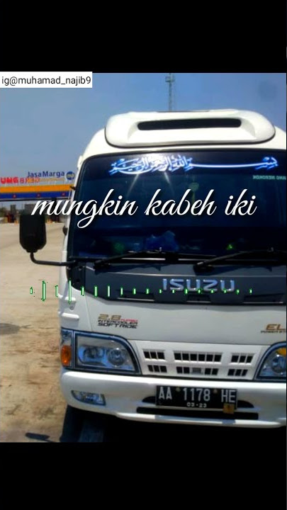 Kata kata buat story whatsapp para supir elf pariwisata lucu motifasi keren