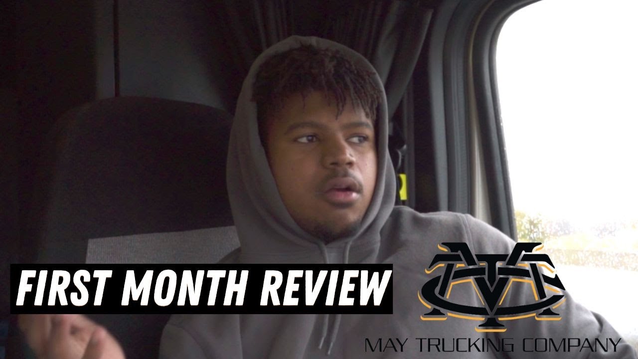 First Month Review : May Trucking