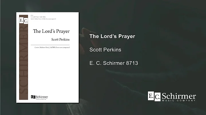 The Lord's Prayer - Scott Perkins