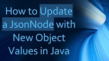 How to Update a JsonNode with New Object Values in Java