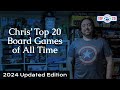 Top 20 board games of all time chris 2024 edition