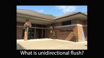 Tigard Public Works - What is Unidirectional flushing