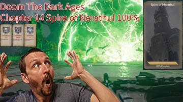 Doom The Dark Ages Chapter 14 Spire of Nerathul
