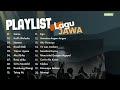 Playlist Lagu Jawa Terbaru 2023 || guyon waton-girdcoustic-Northsle-Bandratess-Lavora-Aftersine