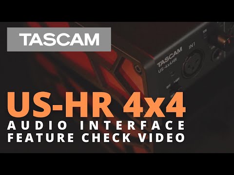 TASCAM US-4x4HR Audio Interface Feature Check Video