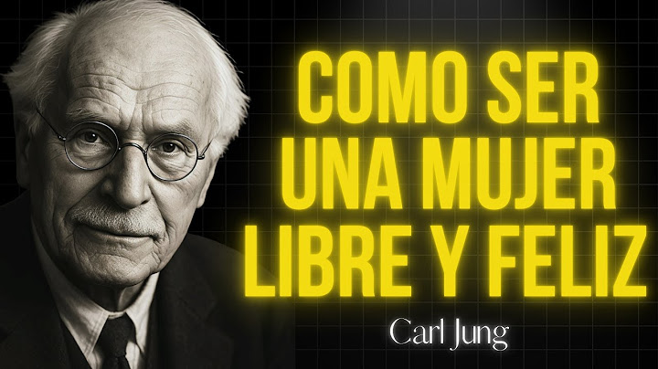 El Secreto De Las Mujeres Felices, Libres y Seguras | Carl Jung