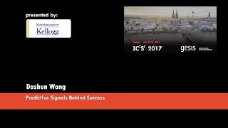 IC2S2 2017: Dashun Wang IC2S2 2017: Dashun Wang