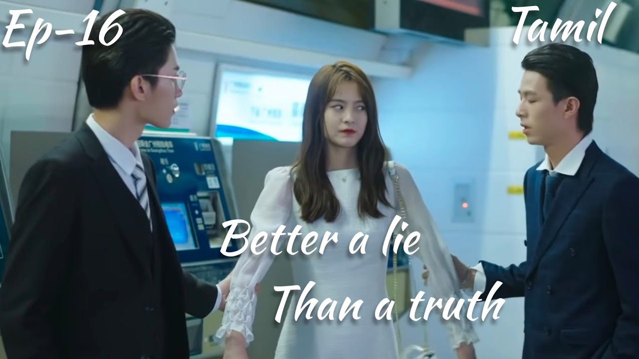 Better a lie than a truth Ep-16 Tamilreview#betteraliethanatruth #