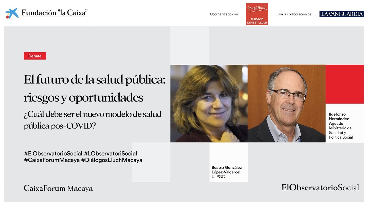 El futuro de la salud pública: riesgos y oportunidades