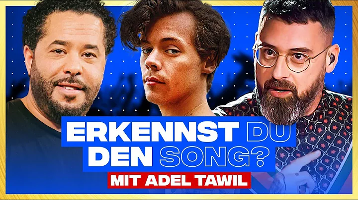 Erkennst DU den Song? (mit Adel Tawil)