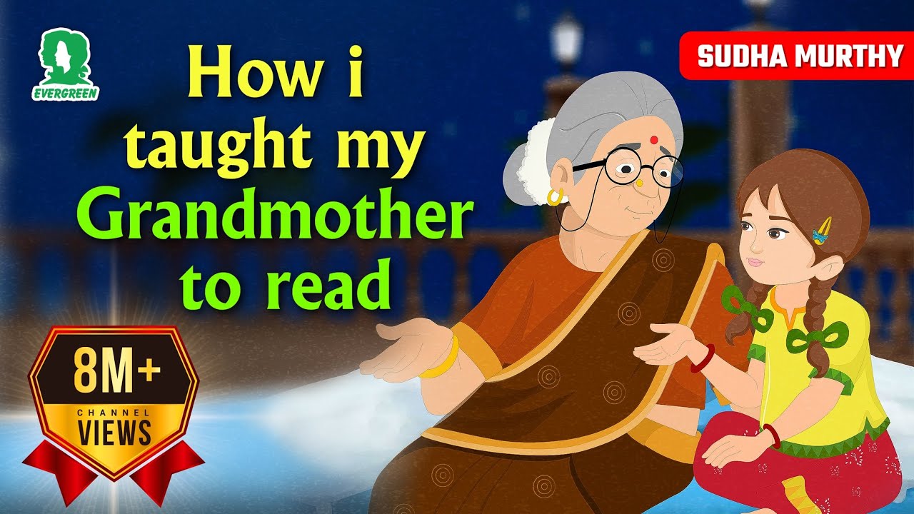 Sudha Murthy | How i Taught My Grandmother To Read | Evergreen Publications  | 2022 - YouTube