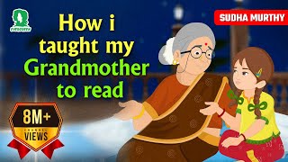 Sudha Murthy | How i Taught My Grandmother To Read | Evergreen Publications