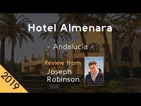 Hotel Almenara 4⋆ Review 2019