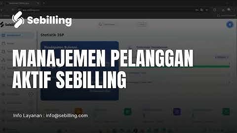 Manajemen Pelanggan Aktif di Sebilling