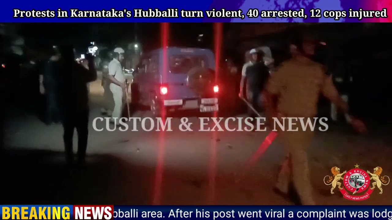 Public attact on police Protests in Karnataka's Hubballi turn violent 40 arrested 12 cops injured