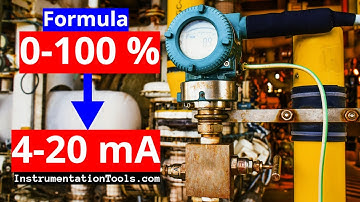 How to Calculate 4 to 20 mA from Percentage? - Instrumentation Formula