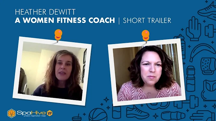 Heather DeWitt - A Women Fitness Coach| Short Trai...