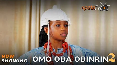 Omo Oba Obinrin 2 Latest Yoruba Movie 2025 Drama Abebi
