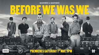 Watch Before We Was We: Madness by Madness Trailer