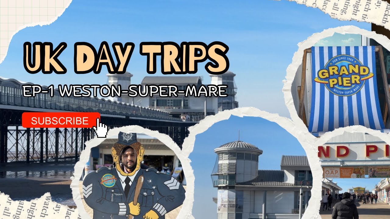 UK Day Trip Series: Episode 1 — Exploring Weston-super-Mare