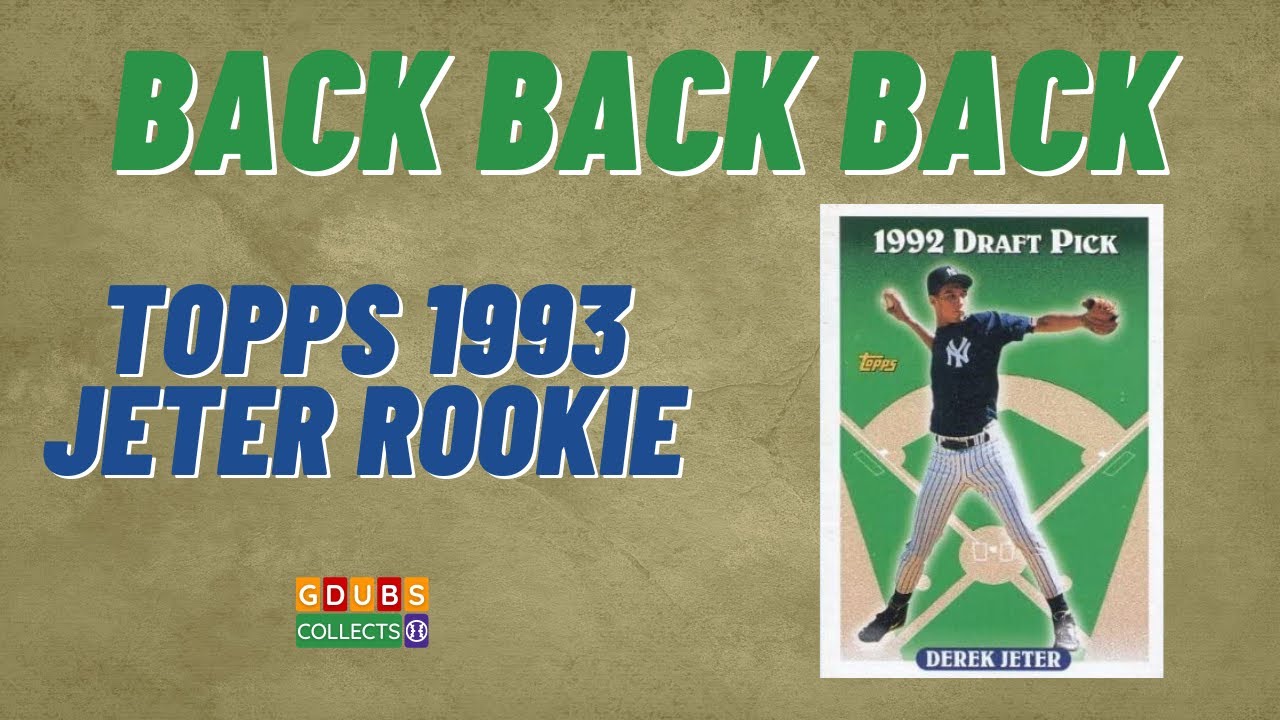 DEREK JETER ROOKIE - Topps 1993 Complete Set - Back Back Back Series ...