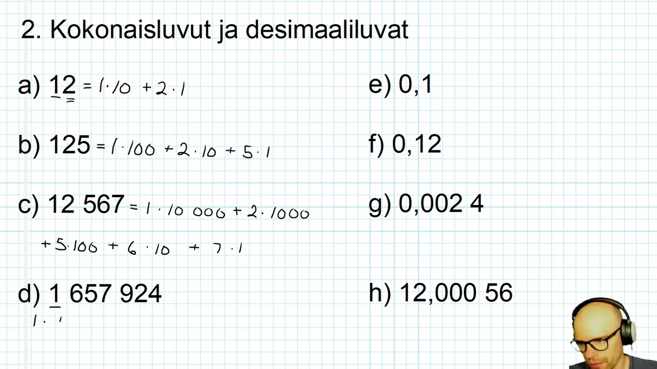 2. (x) Kokonaislukujen ja desimaalilukujen esittely