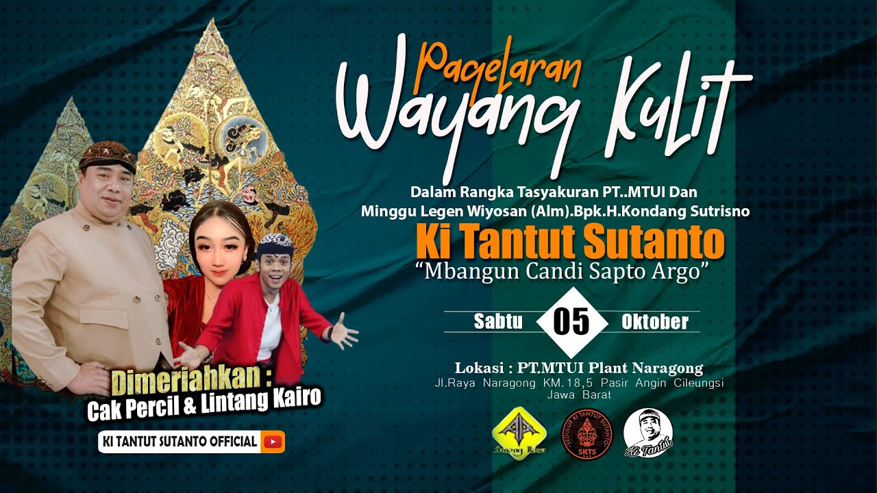 🔴Live Wayang Kulit KI TANTUT SUTANTO (Bangun Candi Sapto Argo)PT.MTUI Plant Naragong Cileungsi JABAR