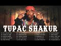 2Pac Shakur Rap Mix 2022 - Nonstop Tupac Shakur Songs - Best New Tupac Shakur Songs 2022 Full Album